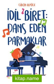 İdil Biret: Dans Eden Parmaklar