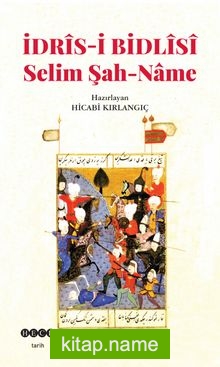 İdris-i Bidlisi Selim Şah-Name