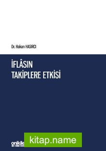 İflasın Takiplere Etkisi