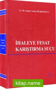 İhaleye Fesat Karıştırma Suçu