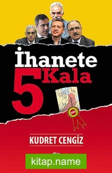 İhanete 5 Kala