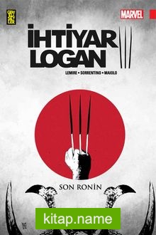 İhtiyar Logan 3: Son Ronin