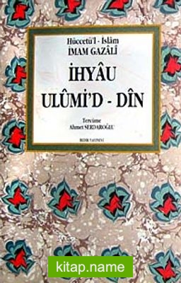 İhyau Ulumi’ddin Tercümesi (4 Cilt-Takım)