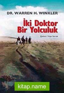 İki Doktor Bir Yolculuk