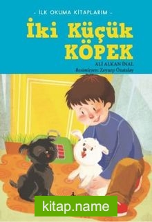 İki Küçük Köpek / İlk Okuma Kitaplarım