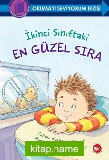 İkinci Sınıftaki En Güzel Sıra / Okumayı Seviyorum Dizisi