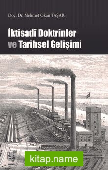 İktisadi Doktrinler ve Tarihsel Gelişimi