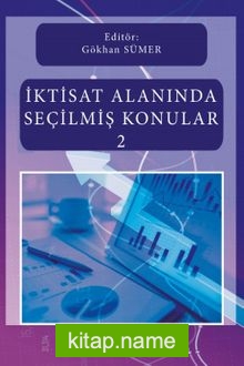 İktisat Alanında Seçilmiş Konular 2