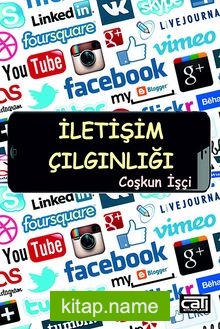 İletişim Çılgınlığı
