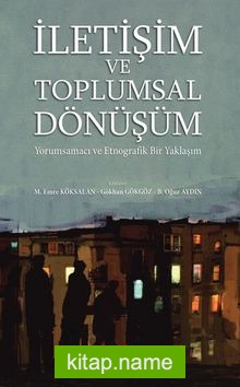 İletişim ve Toplumsal Dönüşüm