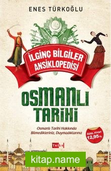 İlginç Bilgiler  Ansiklopedisi – Osmanlı Tarihi