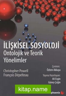 İlişkisel Sosyloloji Ontolojik ve Teorik Yönelimler