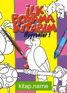 İlk Boyama Kitabım Hayvanlar 1