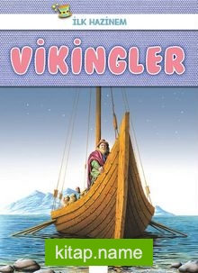 İlk Hazinem – Vikingler
