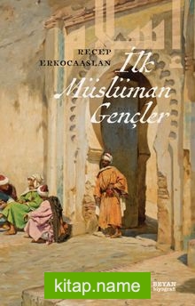 İlk Müslüman Gençler