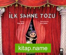 İlk Sahne Tozu