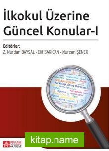 İlkokul Üzerine Güncel Konular-I