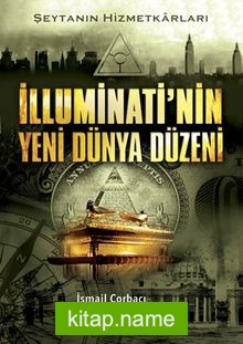 İlluminatinin Yeni Dünya Düzeni