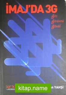 İmaj’da 3G Göz Görüntü Gönül
