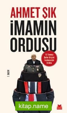 İmamın Ordusu  15 Temmuz Darbe Girişimi İncelemesiyle Birlikte