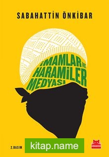 İmamlar ve Haramiler Medyası