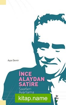 İnce Alaydan Satire