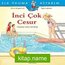 İnci Çok Cesur