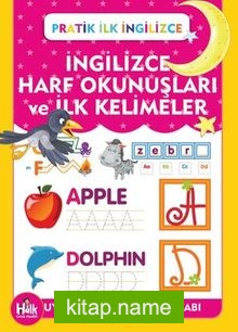 İngilizce Harf Okunuşları Ve İlk Kelimeler