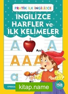 İngilizce Harfler Ve İlk Kelimeler