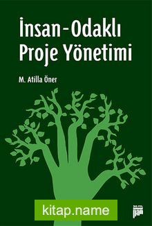 İnsan-Odaklı Proje Yönetimi