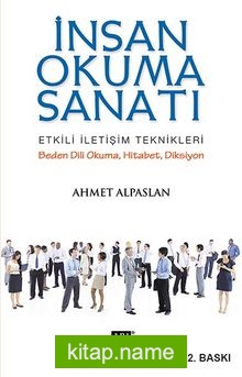 İnsan Okuma Sanatı Etkili İletişim Teknikleri  Beden Dili Okuma-Hitabet-Diksiyon