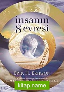 İnsanın 8 Evresi