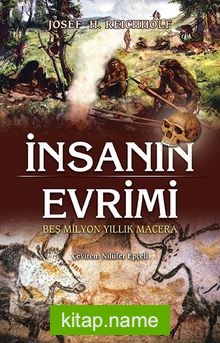 İnsanın Evrimi Beş Milyon Yıllık Macera