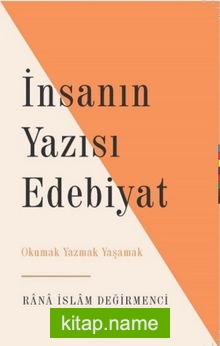 İnsanın Yazısı Edebiyat