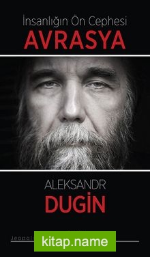 İnsanlığın Ön Cephesi Avrasya