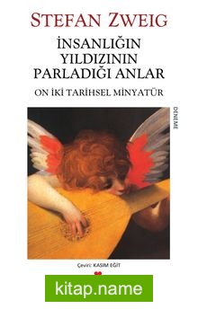 İnsanlığın Yıldızının Parladığı Anlar (Eski Kapak)