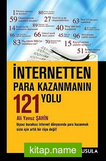 İnternetten Para Kazanmanın 121 Yolu