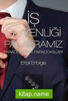 İş Güvenliği Palavramız