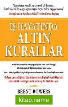 İş Hayatında Altın Kurallar