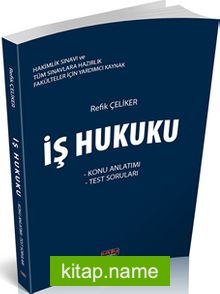 İş Hukuku Konu Anlatımı Test Soruları