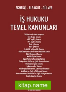 İş Hukuku Temel Kanunları