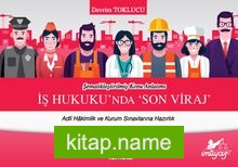 İş Hukukunda Son Viraj