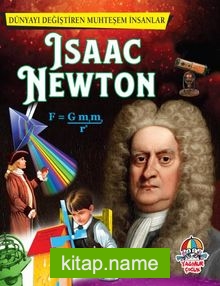 Isaac Newton / Dünyayı Değiştiren Muhteşem İnsanlar