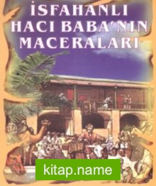 İsfahanlı Hacı Baba’nın Maceraları