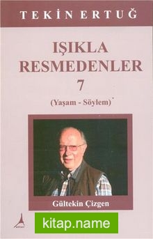 Işıkla Resmedenler 7