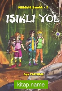 Işıklı Yol / Mühürlü Sandık -2