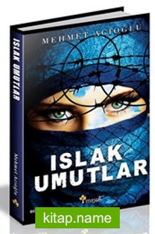 Islak Umutlar