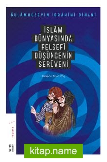 İslam Dünyasında Felsefenin Serüveni 3