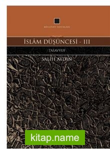 İslam Düşüncesi 3 / Tasavvuf