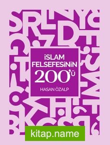 İslam Felsefesinin 200’ü